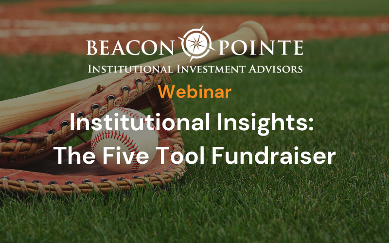 Institutional Insights - The Five Tool Fundraiser