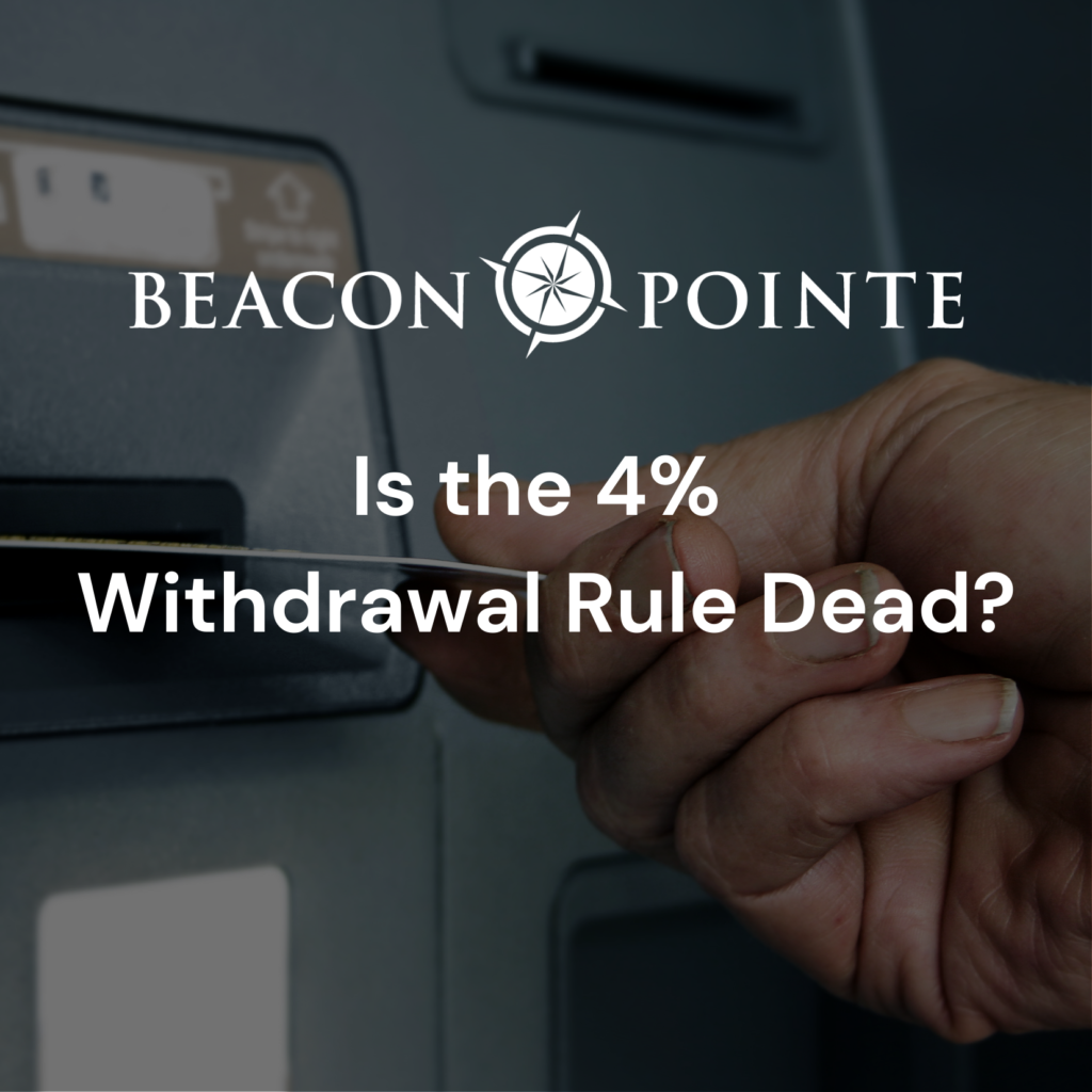 Is the 4% Withdrawal Rule Dead