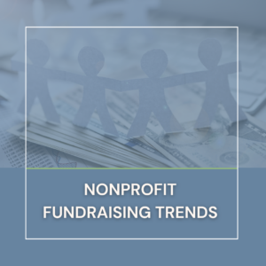 Nonprofit Fundraising Trends