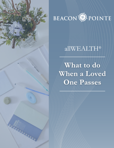 What To Do When a Loved One Passes
